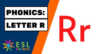 Phonics  The Letter R  Letter Rr Sounds  ESL Kids World [upl. by Orvan342]