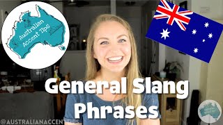 General Australian Slang Phrases  Australian Accent Tips [upl. by Atsuj]