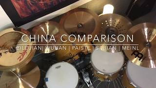 China Cymbal Comparison  Zildjian Oriental  Wuhan  Paiste PST5  Sabian AA Holy  Meinl Byzance [upl. by September]