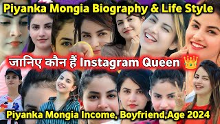 Piyanka Mongia Biography life Style 🥵 This Was Unexpected BoyfriendNetworth AgeCar Family 👍 [upl. by Kellyn]