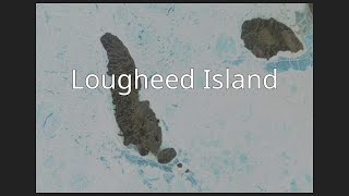 Lougheed Island [upl. by Lennie802]