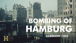 33 Germany 1943 ▶ Bombing of Hamburg in Colour 12 quotOperation Gomorrah Gomorrhaquot JulyAugust 43 [upl. by Hsirt336]