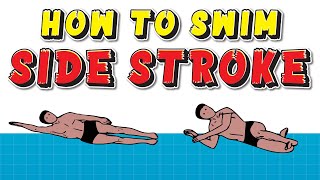 How to Swim Side Stroke  SIDE STROKE Swimming Technique EXPLAINED [upl. by Sema]