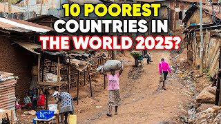 10 Poorest Countries in the World 2025 [upl. by Krusche256]