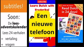 NT2 Nieuwe Telefoon New Smartphone Nederlands Dutch Nederland Holland Inburgering Staatsexamen [upl. by Annadiana]