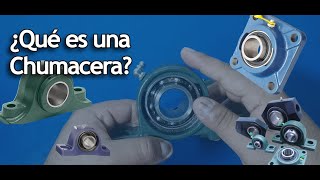 ¿Qué es una Chumacera  SIGMA IMECSA [upl. by Aziul34]