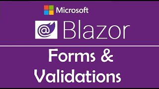 Blazor Tutorial  Forms amp Validations  EP05 [upl. by Elisee]