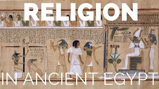 Religion in Ancient Egypt [upl. by Cheatham]