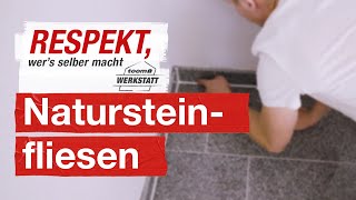 Richtig Natursteinfliesen verlegen  toom Werkstatt [upl. by Ludvig]