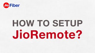 How to Set Up JioRemote  Reliance Jio [upl. by Otnas]