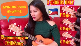 ATIN CU PUNG SINGSING Kapampangan Filipino FolkSong ON UKALELE  For Begginers [upl. by Farica]