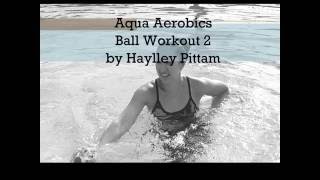 Aqua Aerobics  Ball Workout 2 [upl. by Nisay]