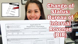 How to Change Status in Bureau of Internal Revenue BIR  MsXugee [upl. by Ardet325]