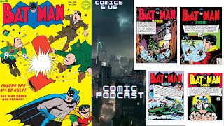 Comics amp Us Episode 87 Batman 18 [upl. by Asilram]