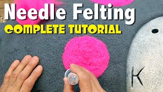 🍭 The ULTIMATE GUIDE to NEEDLE FELTING 🍭 [upl. by Pudens]