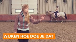 Wijken hoe doe je dat  PaardenpraatTV [upl. by Smail]