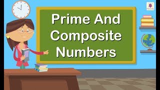 Prime and Composite Numbers  Mathematics Grade 4  Periwinkle [upl. by Anilek147]