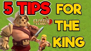 5 Tips For The Barbarian King  Clash of Clans 2021 [upl. by Byrn419]