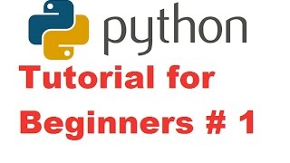 Python Tutorial for Beginners 1  Getting Started and Installing Python For Absolute Beginners [upl. by Alpheus]