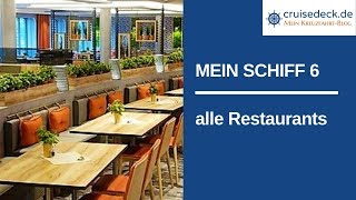 MEIN SCHIFF 6  alle Restaurants 169 [upl. by Iarahs]