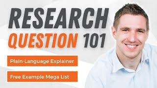 How To Write A Research Question Full Explainer With Clear Examples [upl. by Annwahsal758]