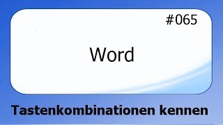 Word 065 Tastenkombinationen kennen deutsch [upl. by Terrell]