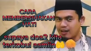 CARA MEMBERSIHKAN HATIKAJIYAN BUYA ARRAZY HASYIM [upl. by Amalie475]