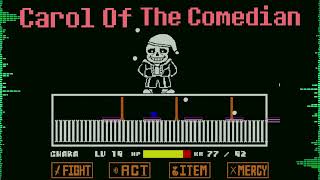 Undertale Carol Of The Comedian Carol of the bells X Megalovania [upl. by Torrie464]