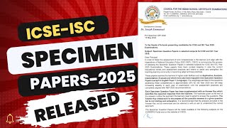 ICSE SPECIMEN PAPER 2025 RELEASED [upl. by Gombach712]