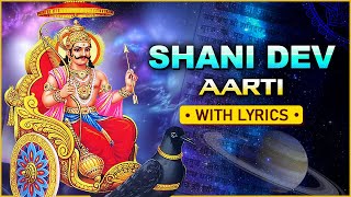 Shani Dev Aarti With Lyrics  शनिदेव आरती  Jai Jai Shani Dev Bhaktan Hitkari  Shani Jayanti 2021 [upl. by Cerellia699]