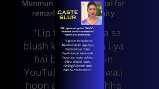 Casteist Slur by Munmun Dutta jaibhim ambedkar brambedkar jaibhim tarakmehtakaultachashma [upl. by Norm834]