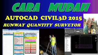 PEKERJAAN RUNWAY QUANTITY SURVEYOR DAN DRAFTER DGN EXEL MULTI CROOS DAN AUTOCAD CIVIL 3D 2015 [upl. by Dottie]