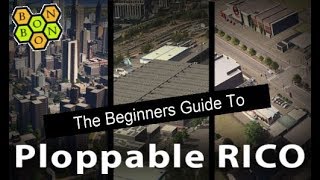 Cities Skylines  Beginners Guide to Ploppable RICO  Mod Tutorial [upl. by Enyluqcaj315]