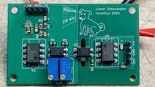 1851 Linear Optocoupler part 3 of 3 [upl. by Braynard991]