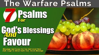 Psalms for Receiving God’s Blessings and Divine Favor [upl. by Sherwin]