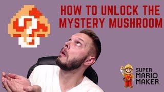 Super Mario Maker  How to Get the Mystery Mushroom [upl. by Haleak]