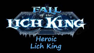 ICC 10 Heroic  Lich King  Whats Different From Normal [upl. by Colwell]