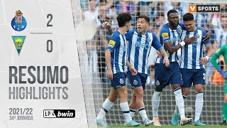 Highlights  Resumo FC Porto 20 Estoril Praia Liga 2122 34 [upl. by Carmelia]