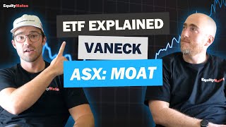 ETF Explained VanEck Morningstar Wide Moat ETF ASX MOAT [upl. by Aymik]