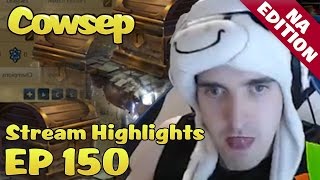 Cowsep Stream Highlights EP 150 Presents [upl. by Weirick]