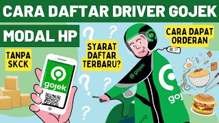 TERBARU CARA DAFTAR DRIVER GOJEK ONLINE MODAL HP LANGSUNG AKTIF GOFOOD GOSEND GOCAR 2024 [upl. by Enajharas]