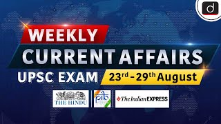 Weekly Current Affairs  23rd 29th August  UPSC Current Affairs  UPS  UPSC  Drishti IAS English [upl. by Morton574]