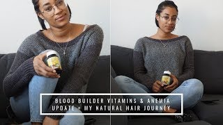 Anemia Hair Loss amp Natural Hair Journey  Blood Builder Megafood Review [upl. by Spillar]