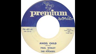 PAUL WINLEY amp THE ROCKERS ANGEL CHILD [upl. by Eirolam]