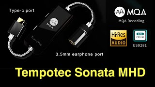 Tempotec Sonata MHD  100 recomendable y ahora con MQA [upl. by Dnar]