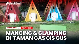 Wisata Mancing dan Glamping di Taman Cas Cis Cus Ciseeng Bogor [upl. by Aleel785]