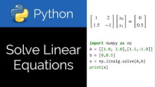 Solve Linear Equations with Python [upl. by Yerdna]