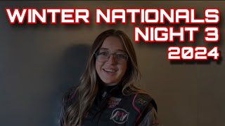 Winter Nationals Night 3  S3E3 [upl. by Rodgers]