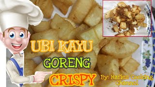 RESEP UBI KAYU GORENG CHRISPY [upl. by Luhey186]