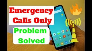 Emergency Calls Only Solution  Fix EMERGENCY Calls Only On Your Phone [upl. by Mariken]